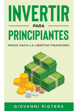 Invertir Para Principiantes
