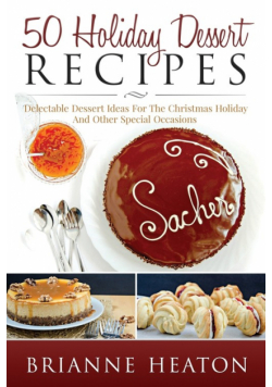 50 Holiday Dessert Recipes
