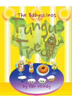 The Babyccinos Fungus Fred