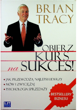 Obierz kurs na sukces Tom 1 do 3