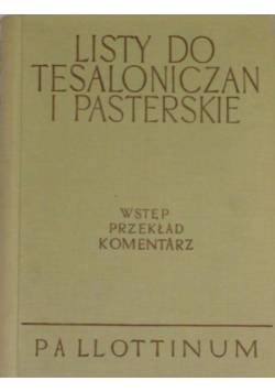 Listy do Tesaloniczan i Pasterskie Wstęp przekład