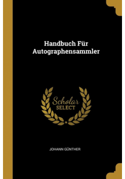 Handbuch Für Autographensammler