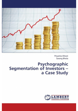 Psychographic Segmentation of Investors - A Case Study