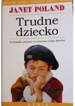 Trudne dziecko