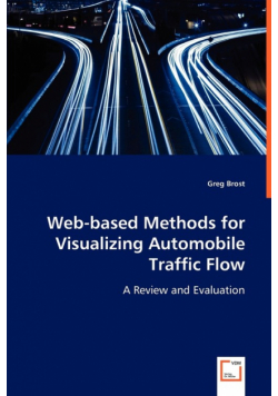 Web-based Methods for Visualizing Automobile Traffic Flow
