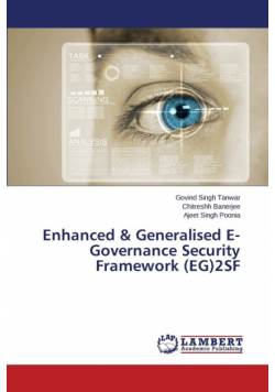 Enhanced & Generalised E-Governance Security Framework (EG)2SF