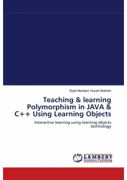 Teaching & learning Polymorphism in JAVA & C++ Using Learning Objects