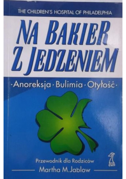 Na bakier z jedzeniem