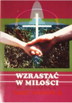 Wzrastać w miłości