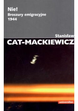 Nie! Broszury emigracyjne 1944