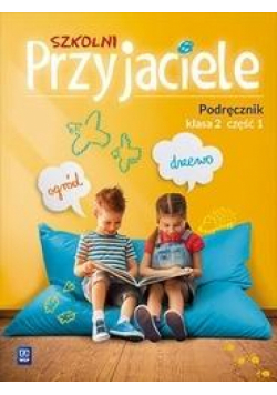 Szkolni przyjaciele. Podręcznik 2/1 WSiP