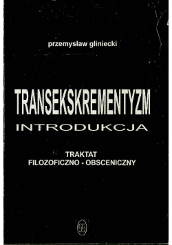 Transekskrementyzm dedykacja autora