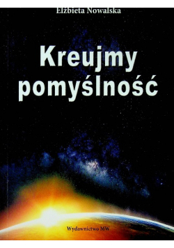 Kreujemy pomyślność