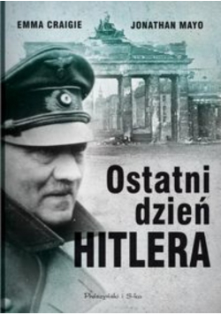 Ostatni dzień Hitlera