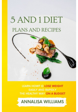 5 and 1 Diet Plans and Recipes