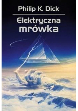 Elektryczna mrówka