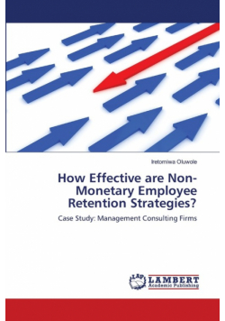 How Effective are Non-Monetary Employee Retention Strategies?