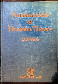 Fundamentals of decision theory