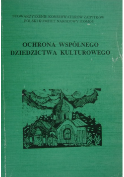 Ochrona wspólnego dziedzictwa kulturowego