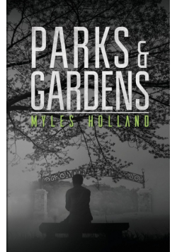 Parks and Gardens