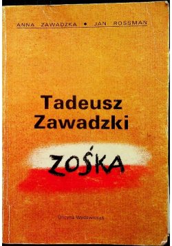 Tadeusz Zawadzki Zośka