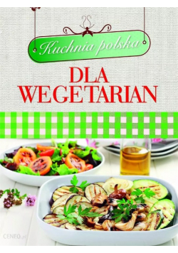 Kuchnia Polska dla wegetarian