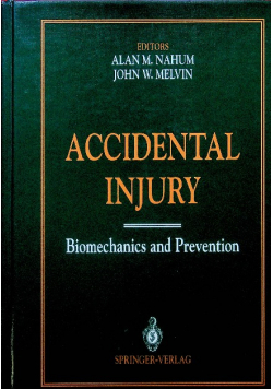 Accidental Injury Biomechanics and Prevention
