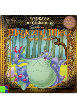 Wyprawa po Ekskalibur Magiczny Miecz