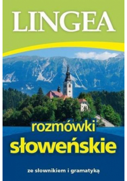 Rozmówki słoweńskie ze słownikiem i gramatyką