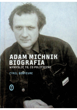 Adam Michnik biografia