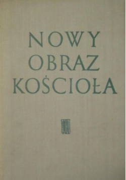 Nowy obraz Kościoła po Soborze Watykańskim II