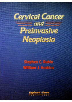 Cervical cancer and preinvasive neoplasia