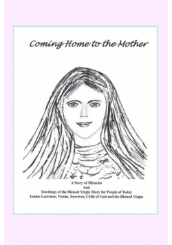 Coming Home to the Mother