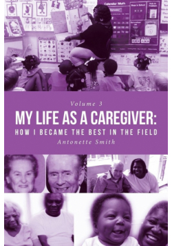 My Life as a Caregiver