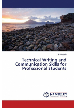 Technical Writing and Communication Skills for Professional Students