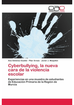 Cyberbullying, la nueva cara de la violencia escolar