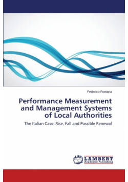 Performance Measurement and Management Systems of Local Authorities