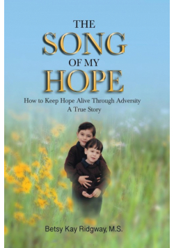 The Song of My Hope