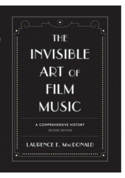 The Invisible Art of Film Music