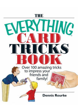 The Everything Card Tricks Book
