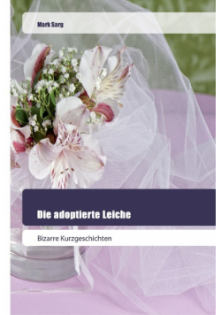 Die adoptierte Leiche