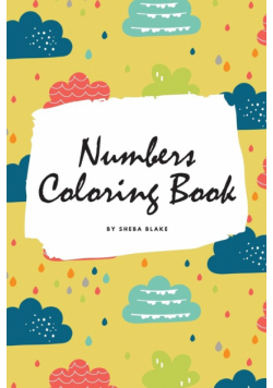 Numbers Coloring Book for Children (6x9 Coloring Book / Activity Book)
