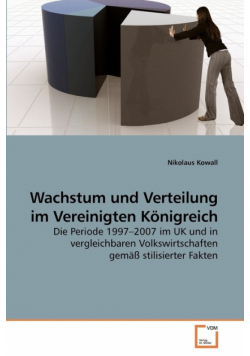 Wachstum und Verteilung im Vereinigten Königreich