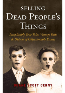 Selling Dead People's Things