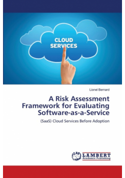 A Risk Assessment Framework for Evaluating Software-as-a-Service