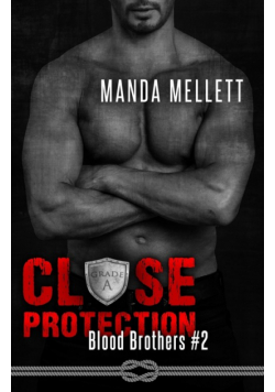 Close Protection (Blood Brothers #2)