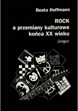 Rock a przemiany kulturowe końca XX wieku