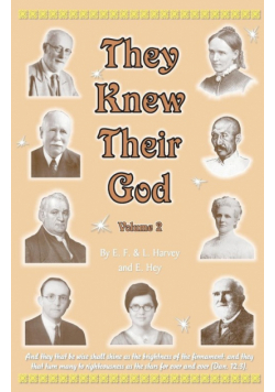 They Knew Their God Volume 2