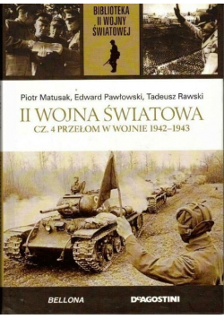 II wojna światowa część 4 Przełom w wojnie 1942 - 1943