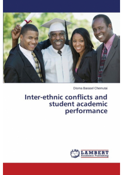 Inter-ethnic conflicts and student academic performance